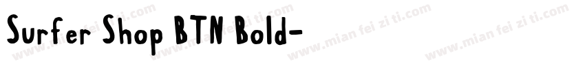 Surfer Shop BTN Bold字体转换